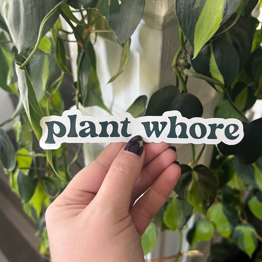 plant whore sticker