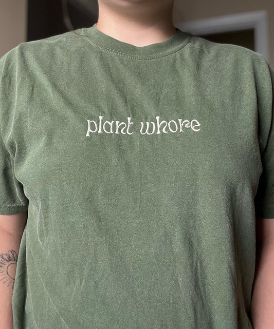 plant whore t-shirt